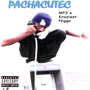 Pachacutec MP3's Kraziest Ni**a