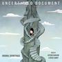 Uncertified Document (Original Soundtrack)