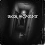 Der Moment (Explicit)