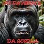 Da Gorilla (Explicit)