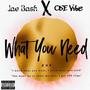 What You Need (Explicit)