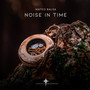 Noise in Time