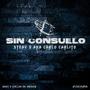 Sin Consuelo (Explicit)