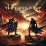 The Last Fight