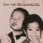 From The Beginning (Explicit)