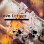 Love Letters (Explicit)