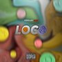 Loco (Explicit)