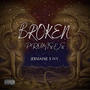Broken Promises (feat. Ivy Glow) [Explicit]