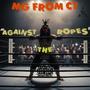 Against The Ropes (Explicit)