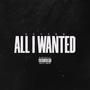 All I Wanted (feat. JackGassedup) [Explicit]