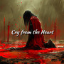 Cry from the Heart