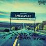 Welcome to Smellville (Explicit)