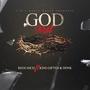 God First (feat. King Gifted & Donk)