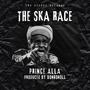 The Ska Race (feat. Prince Alla)