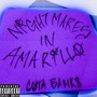 Nightmares In Amarillo (Explicit)