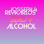 Sexo y Alcohol (Explicit)