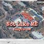 Not Like Me (YSN Version) [Explicit]