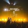 Music Is Life