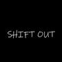 Shift Out (Explicit)