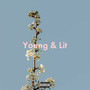 Young & Lit (Explicit)