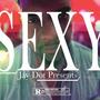 SEXY (feat. NoMan.) [Explicit]