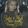 Yêu Anh Rất Khó