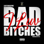 I Luv Bad ******* (Explicit)