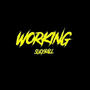 Working (Explicit)