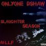 Slaughter Season (Explicit)