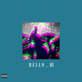 Hello, Hi (Explicit)