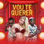 Vou Te Querer (Explicit)