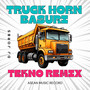 Truck Horn Basuri (Tekno Remix)