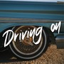 Driving on