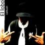 El Lobo (Explicit)