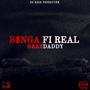 Banga Fi Real (Explicit)