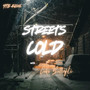 Streets Is Cold (Explicit)