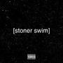 [Stoner Swim] (Explicit)