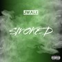 Smoked (Explicit)