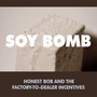 Soy Bomb