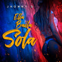 Ella Baila Sola