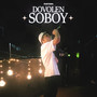 DOVOLEN SOBOY (Explicit)