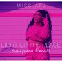 Light up the Place (Amapiano Remix)