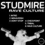 RAVE CULTURE (Explicit)