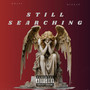 Still Searching (Explicit)