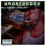 Unorthodox (feat. 300Jah) [Explicit]