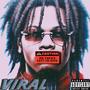 Viral (Explicit)