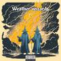 Weather Wizards (feat. J Reno) [Explicit]