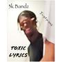 Toxic lyrics (Explicit)