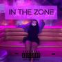 In The Zone (Explicit)