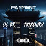 Payment (feat. L1LBK) [Explicit]